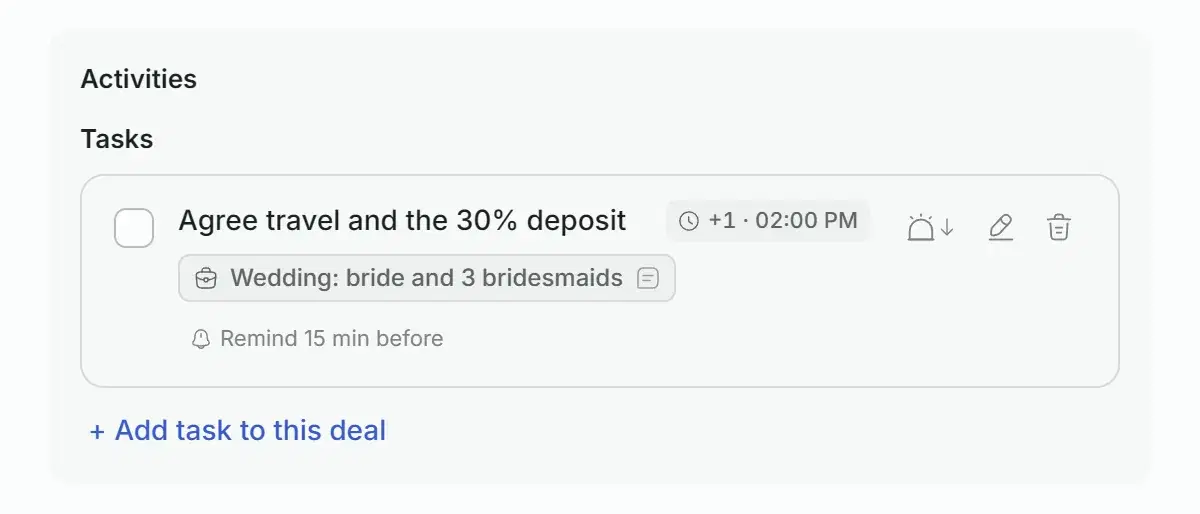 Task of the deal with a reminder 15 minutes before
